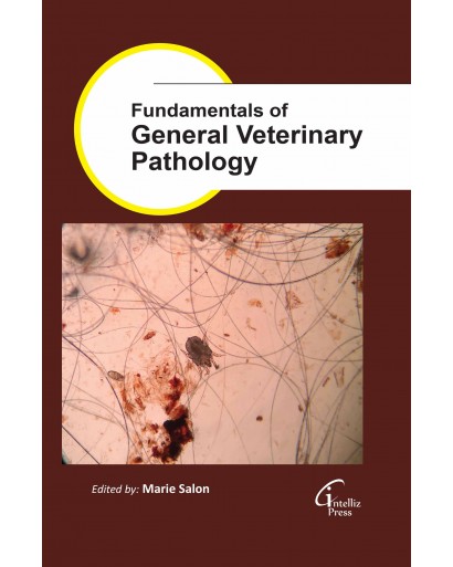 Fundamentals of General Veterinary Pathology